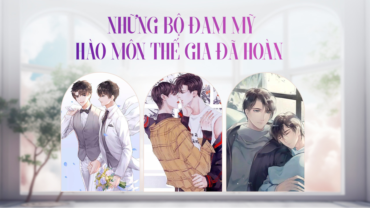 Đam Mỹ Hào Môn Thế Gia