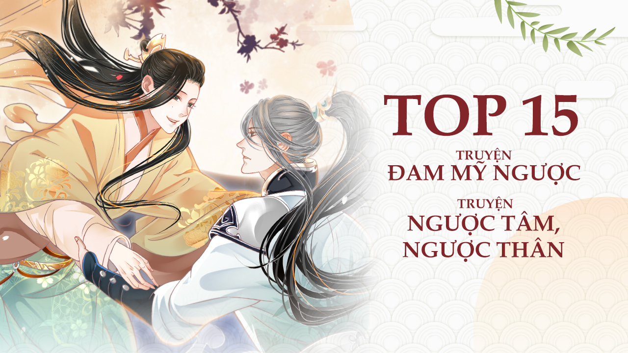 top truyện đam mỹ ngược hay nhất
