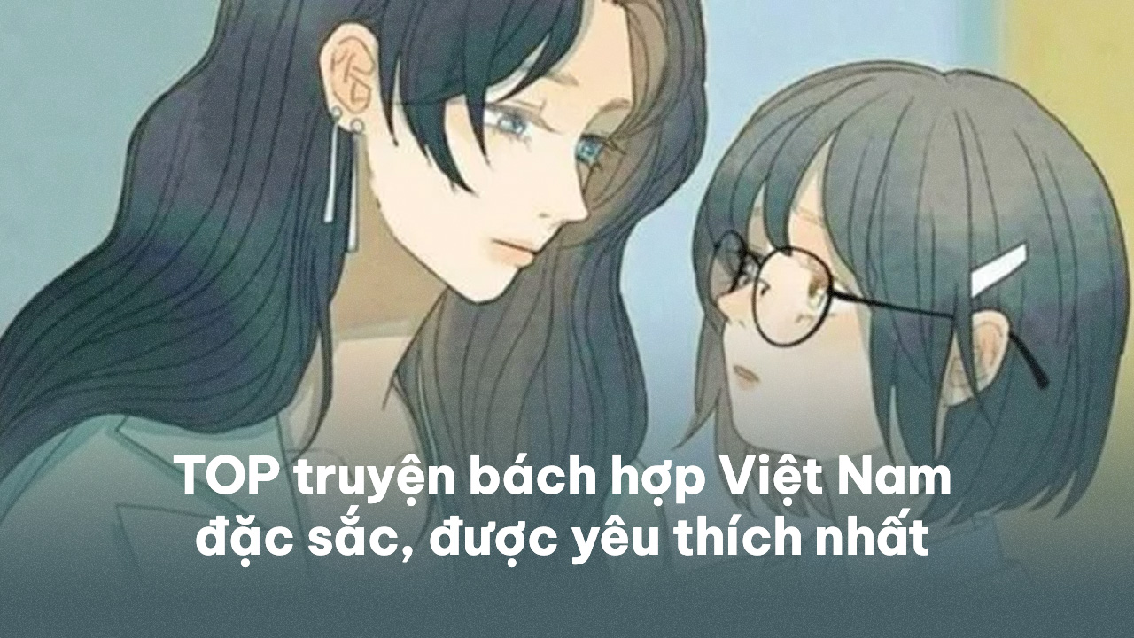 truyện bách hợp Việt Nam