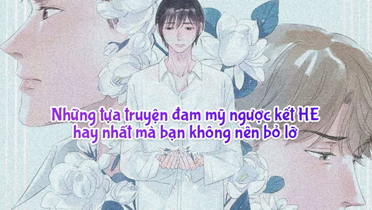 truyện đam mỹ ngược kết HE