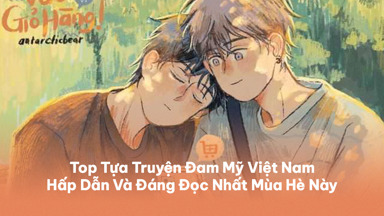 Truyện Đam Mỹ Việt Nam