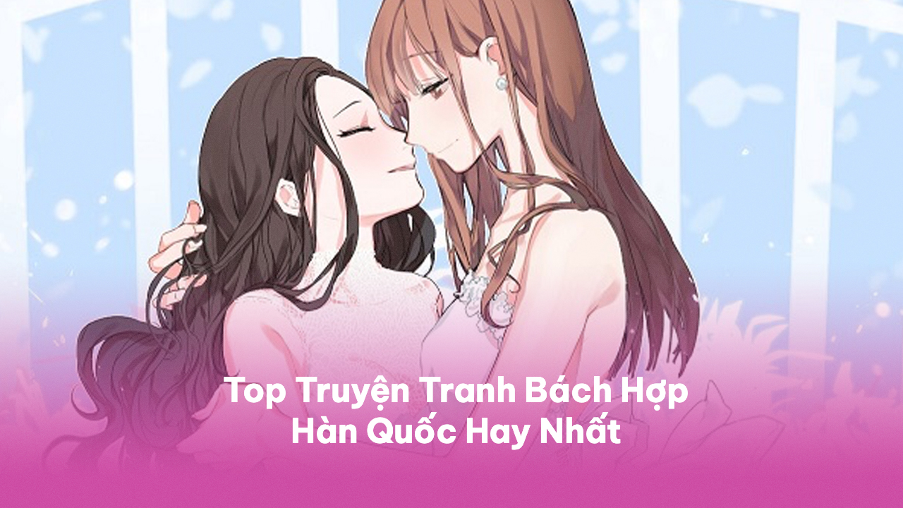 Truyện Tranh Bách Hợp Hàn Quốc