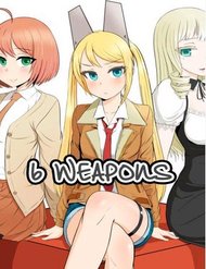 Truyện tranh 6 Weapons