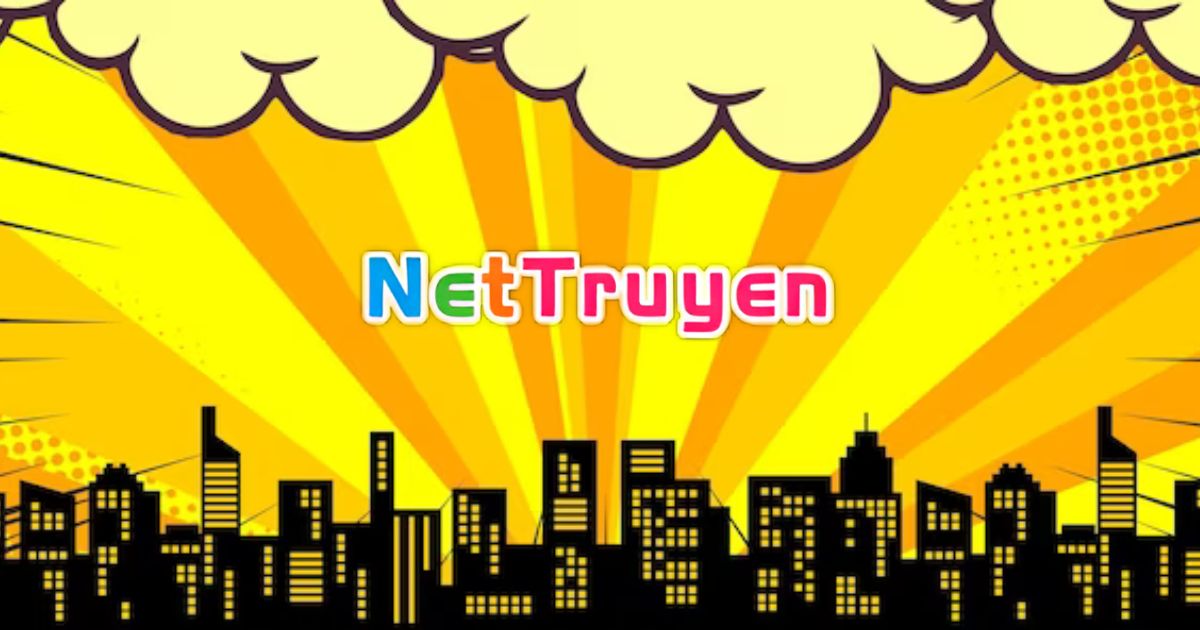 Nettruyen - Cổng Vào Thế Giới Truyện Tranh Việt Nam
