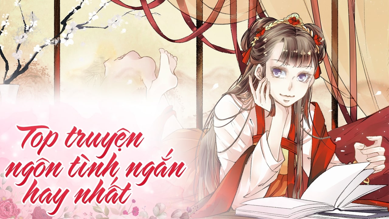 Top truyện ngôn tình ngắn