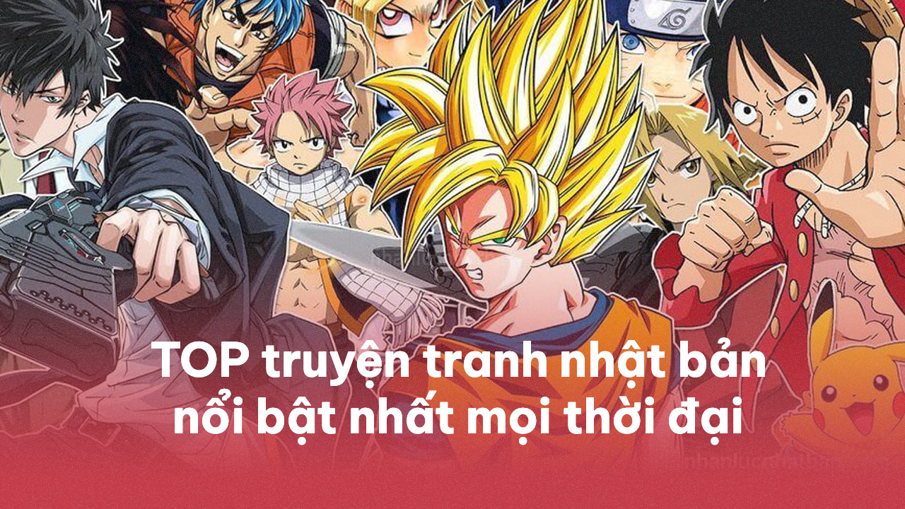 30 bộ truyện tranh Nhật Bản hay nhất mọi thời đại truyện tranh Nhật Bản