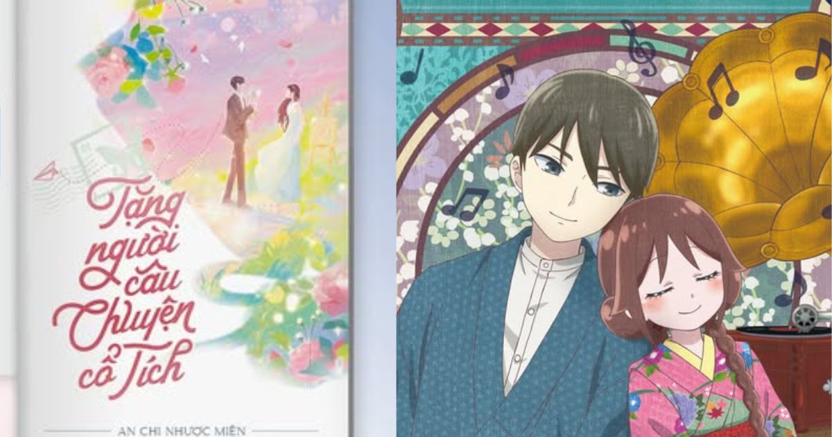 Tặng Người Câu Chuyện Cổ Tích – Hành Trình Cưới Trước Yêu Sau